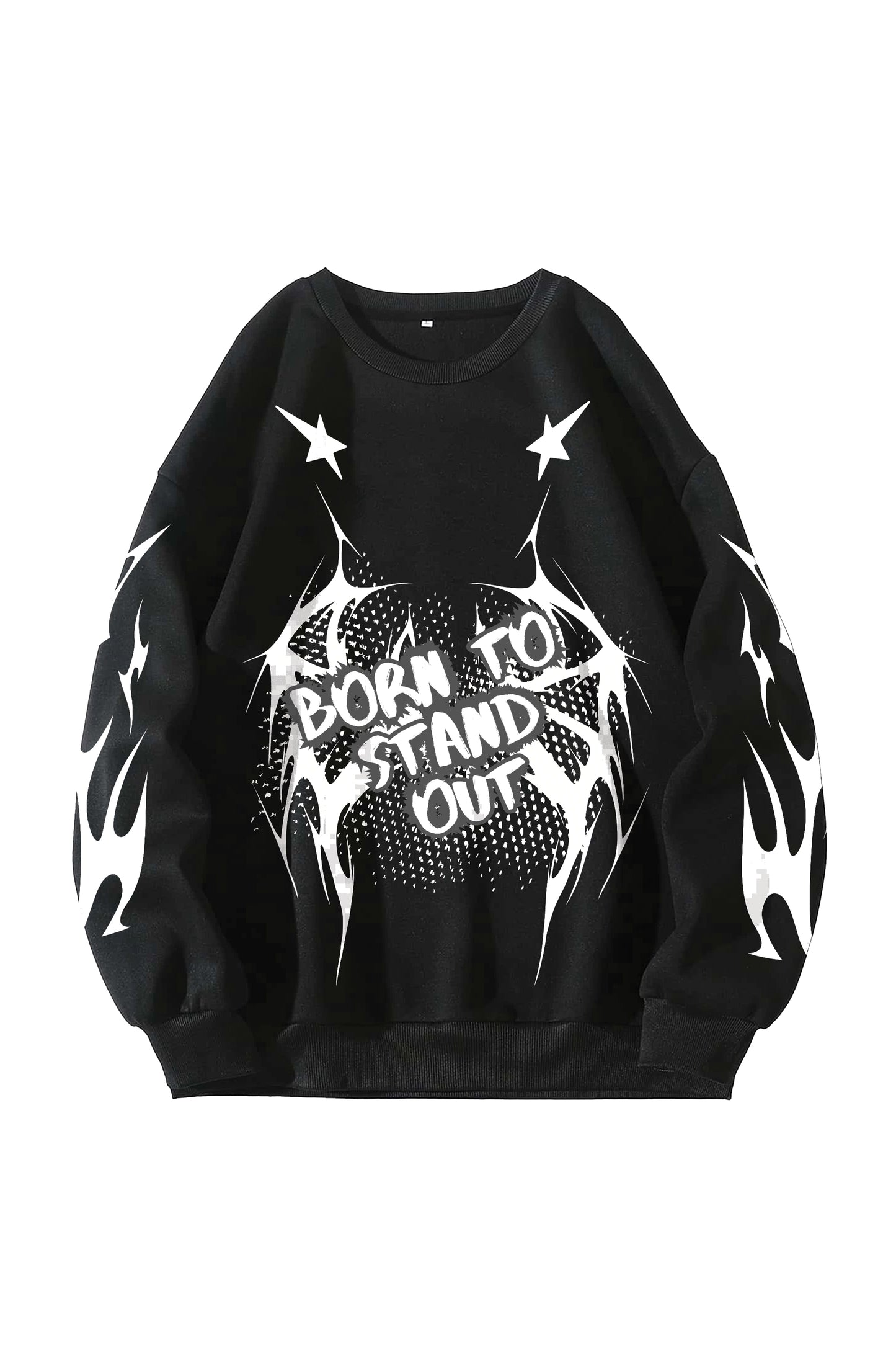 Born To Stand Out Designed Oversized Sweatshirt