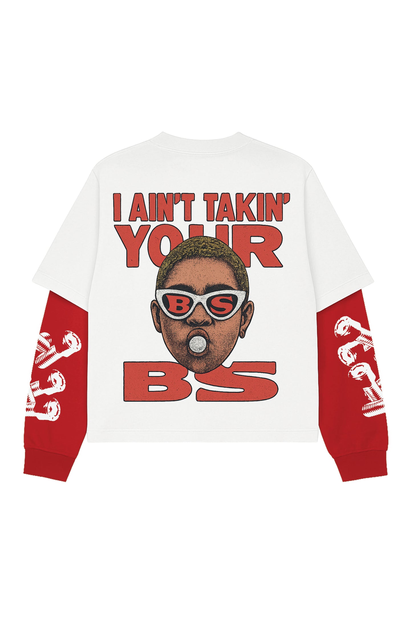 I Ain't Taking You BS W&R LS Oversized Tee