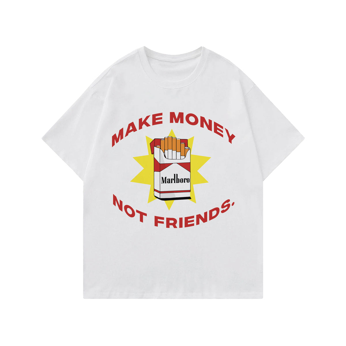 Make Money Not Freinds Designed Oversized T-shirt